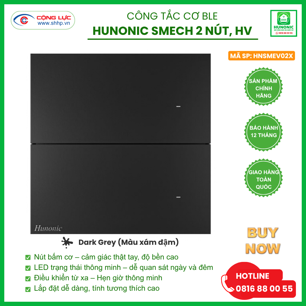 Công tắc Cơ BLE Hunonic Smech 2 Nút, HV, màu Xám