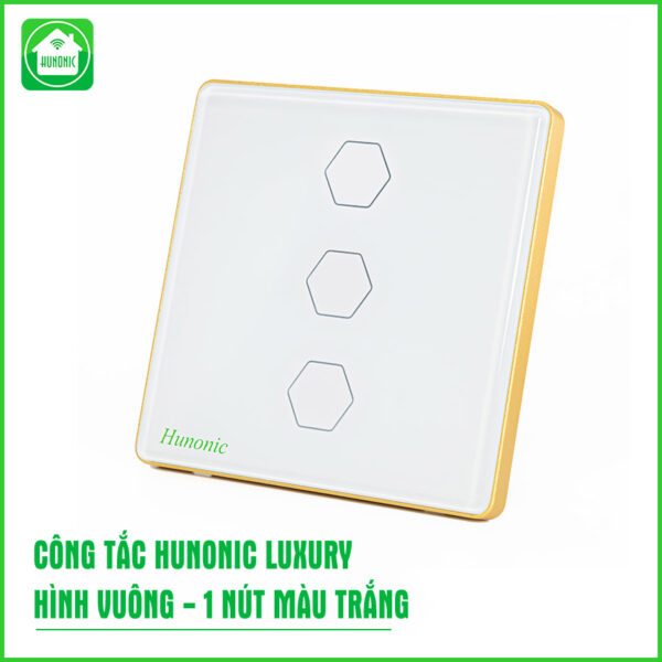 Công tắc Hunonic Luxury 3 nút hình vuông màu trắng