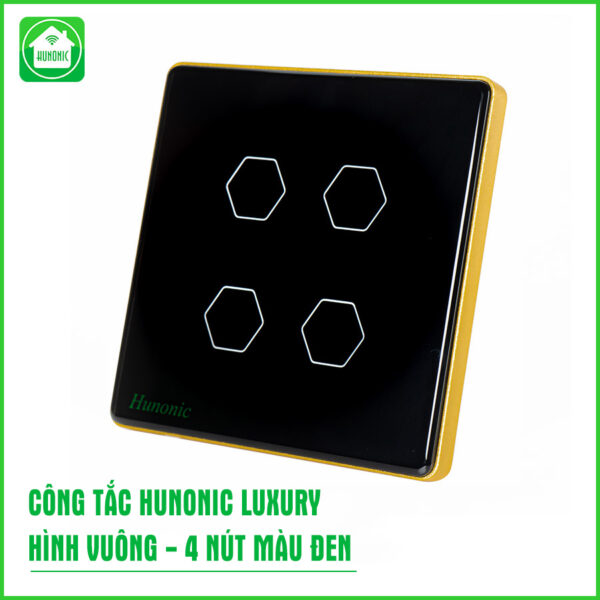 Công tắc Hunonic Luxury 4 nút hình vuông màu đen