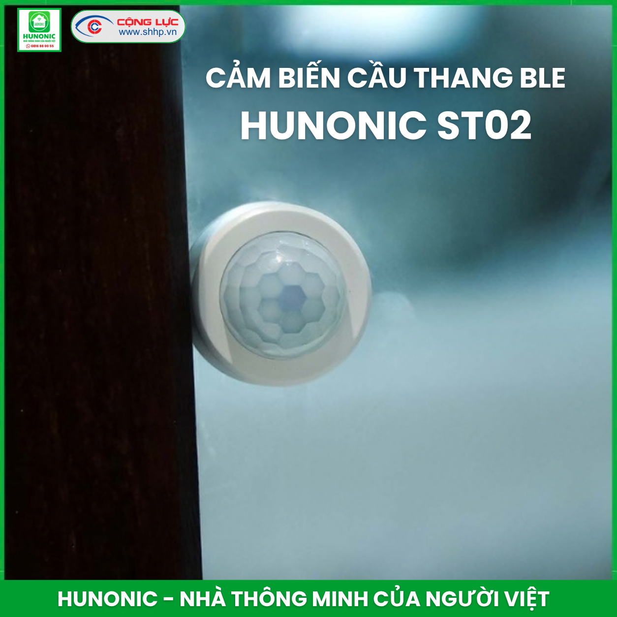 Cảm Biến Cầu Thang Hunonic ST02 Bluetooth Mesh