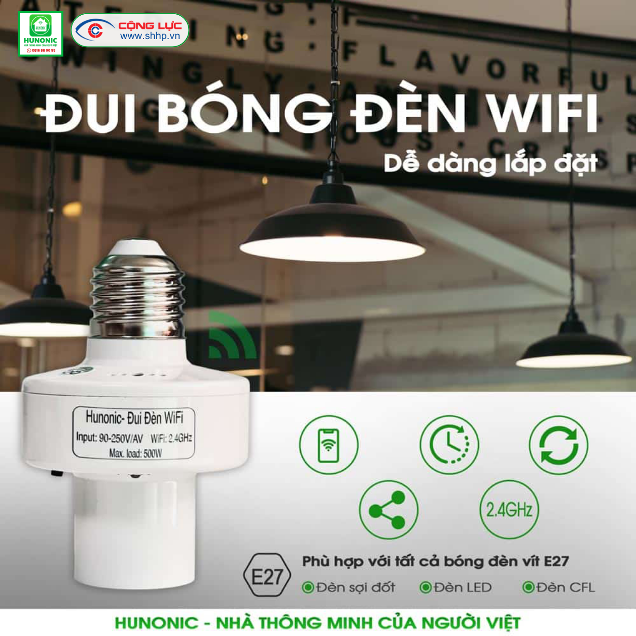 Đui đèn wifi Hunonic chính hãng